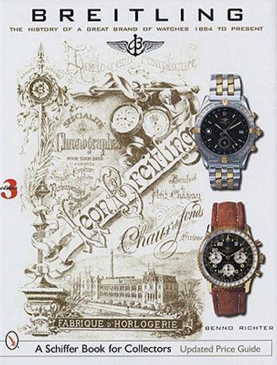 breitling,the history of a great brand of watches 1884 to the present