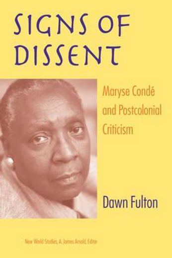 signs of dissent,maryse conde and postcolonial criticism