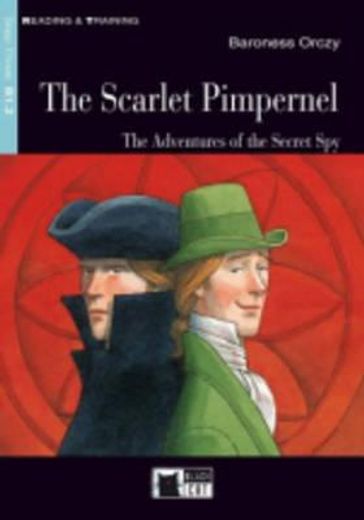 The Scarlet Pimpernel. Con CD Audio (Reading and training)