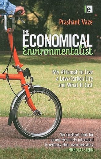 The Economical Environmentalist: My Attempt to Live a Low-Carbon Life and What It Cost (in English)