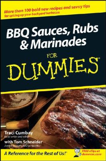 bbq sauces, rubs & marinades for dummies