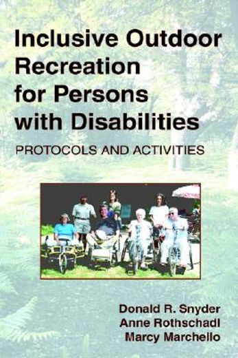 inclusive outdoor recreation for persons with disabilities,protocols and activities