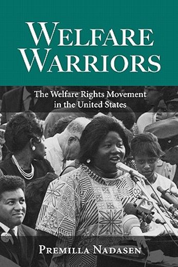 welfare warriors,the welfare rights movement in the united states