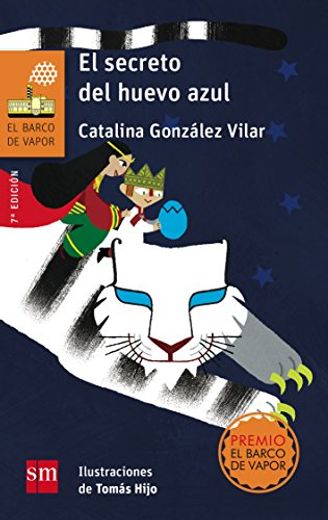 El Secreto del Huevo Azul (in Spanish)
