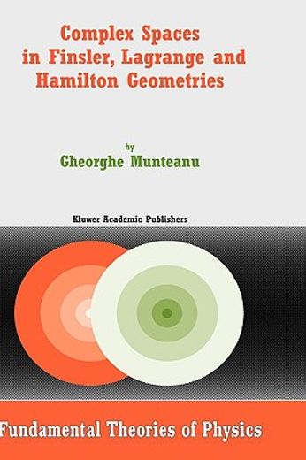 complex spaces in finsler, lagrange and hamilton geometries (en Inglés)