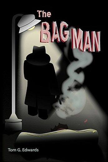 the bag man