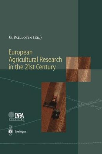 european agricultural research in the 21st century