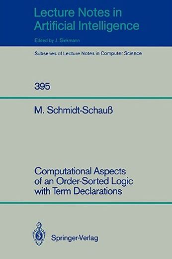 computational aspects of an order-sorted logic with term declarations (en Inglés)