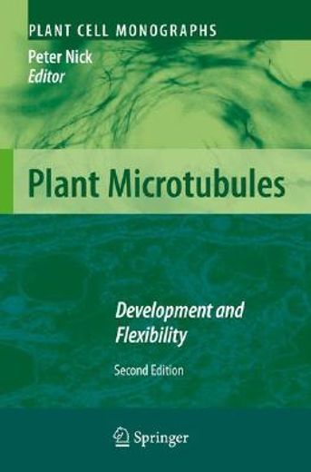 plant microtubules,development and flexibility