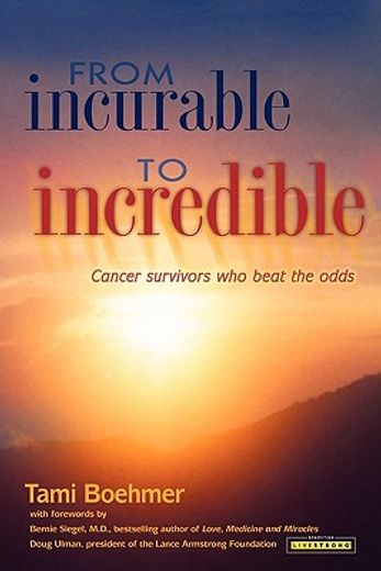 from incurable to incredible (in English)