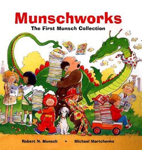 munschworks,the first munsch collection (in English)
