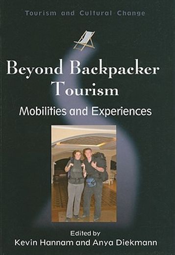 beyond backpacker tourism,mobilities and experiences