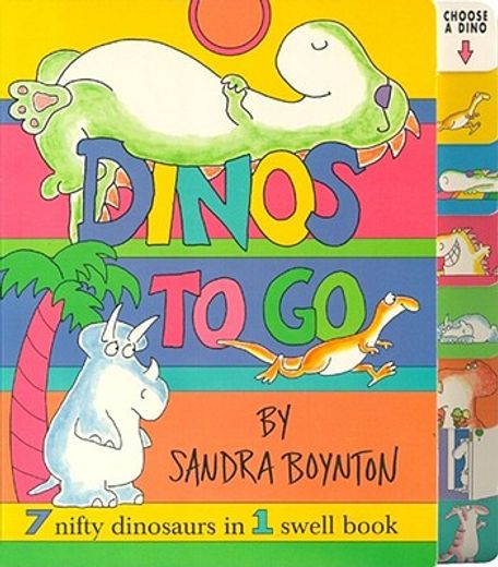 dinos to go,7 nifty dinosaurs in 1 swell book (en Inglés)