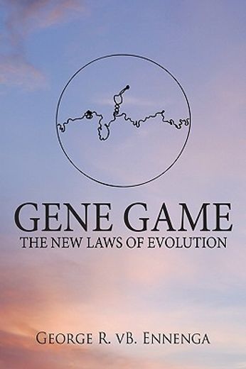 gene game: the new laws of evolution (en Inglés)