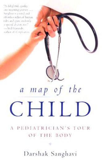 a map of child,a pediatrician´s tour of the body (in English)