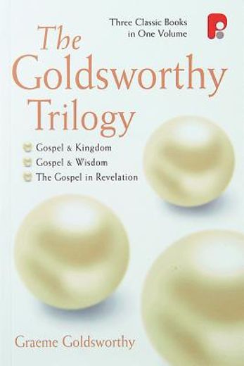 the goldsworthy trilogy