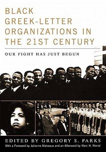 black greek-letter organizations in the twenty-first century,our fight has just begun