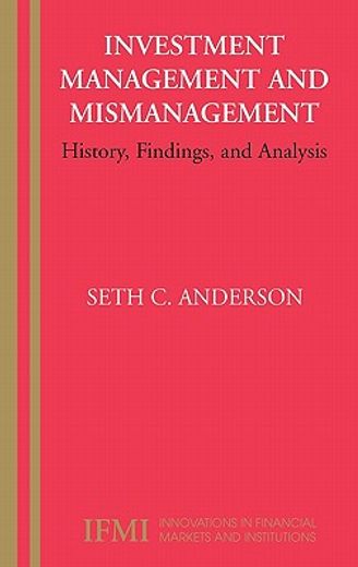 investment management and mismanagement (en Inglés)