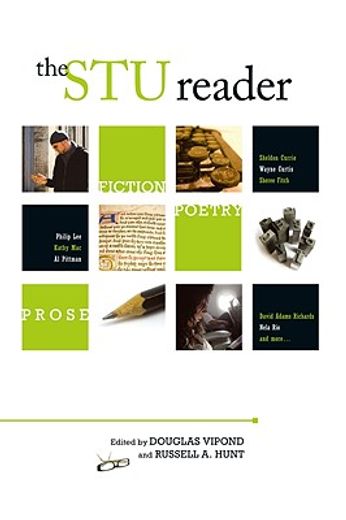 the stu reader,poetry, prose, and fiction by st. thomas university writers