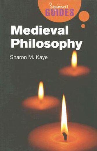 medieval philosophy,a beginner´s guide
