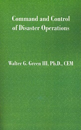 command and control of disaster operations