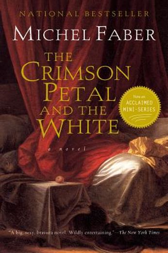 the crimson petal and the white (en Inglés)
