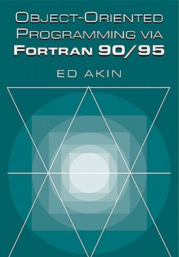 Object-Oriented Programming via Fortran 90 (en Inglés)