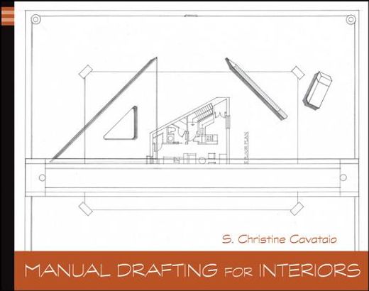 manual drafting for interiors (en Inglés)