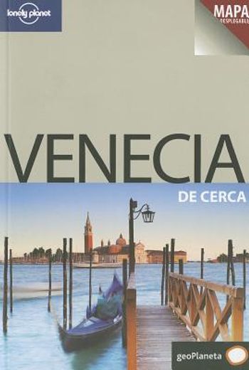Venecia De cerca 2 (Guías De cerca Lonely Planet)