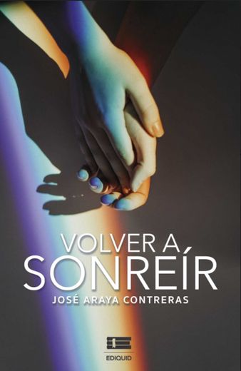 Volver a Sonreír (in Spanish)