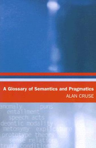 a glossary of semantics and pragmatics