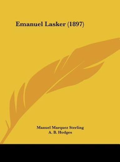 emanuel lasker (1897)