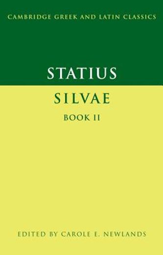 statius,silvae, book ii