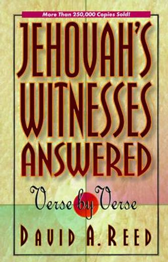 jehovah´s witnesses,answered verse by verse (en Inglés)