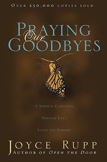 praying our goodbyes (en Inglés)