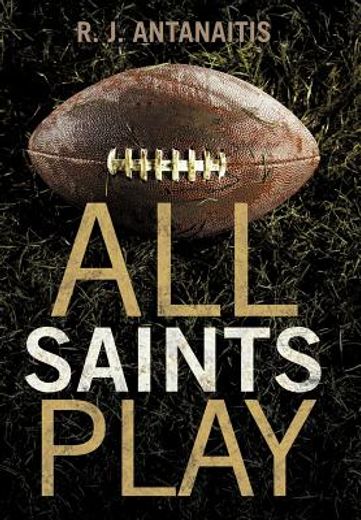 all saints play (en Inglés)