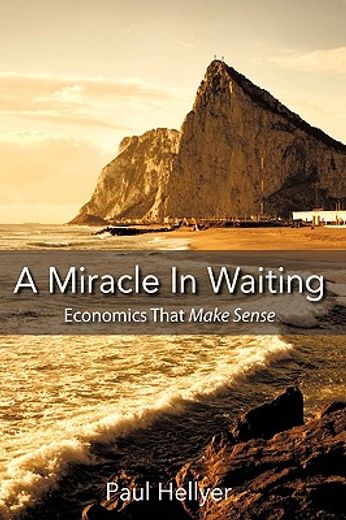 a miracle in waiting (en Inglés)
