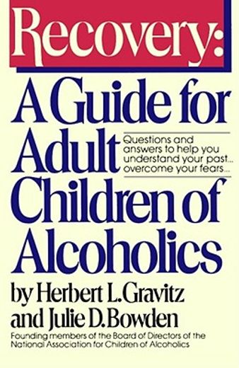 recovery,a guide for adult children of alcoholics (in English)
