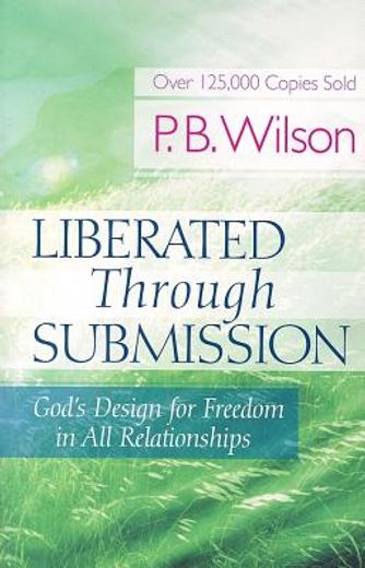 liberated through submission (in English)