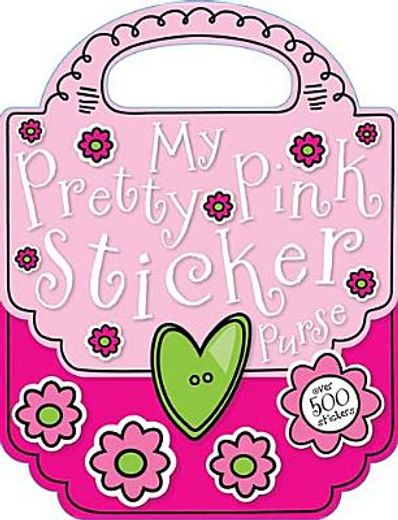 my pretty pink sticker purse (en Inglés)