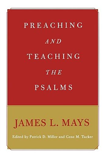 preaching and teaching the psalms (en Inglés)