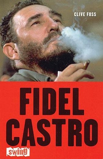 Fidel castro: Una biografía que vale la pena leer, animada con detalles reveladores y algún que otro buen chiste cubano.