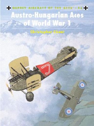 Austro-Hungarian Aces of World War 1 (in English)