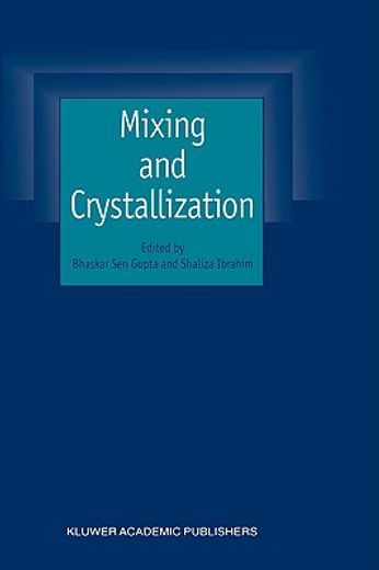 mixing and crystallization (en Inglés)