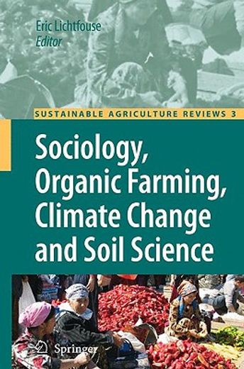 sociology, organic farming, climate change and soil science