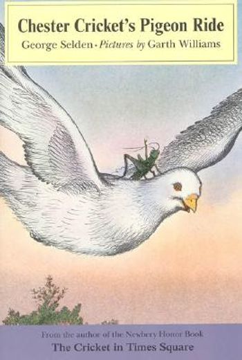 chester cricket´s pigeon ride (en Inglés)