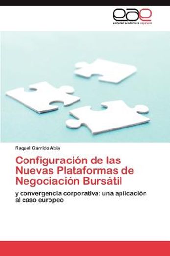 configuraci n de las nuevas plataformas de negociaci n burs til (in Spanish)