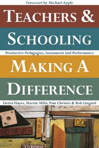 teachers & schooling making a difference,productive pedagogies, assessment and performance