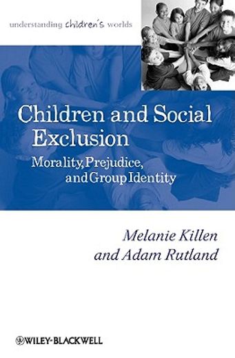 exclusion and inclusion in children´s social lives