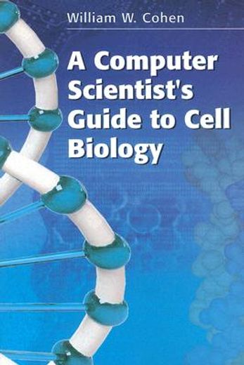 a computer scientist´s guide to cell biology